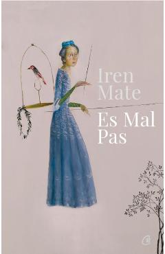 Es mal pas - Iren Mate