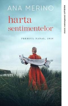 Harta sentimentelor - Ana Merino