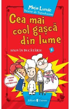 Cea mai cool gasca din lume. Haos in bucatarie - Maja Lunde