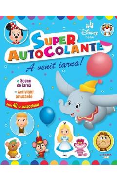 Superautocolante. A venit iarna