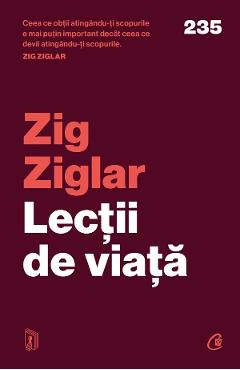 Lectii de viata - Zig Ziglar