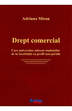 Drept comercial - Adriana Miron