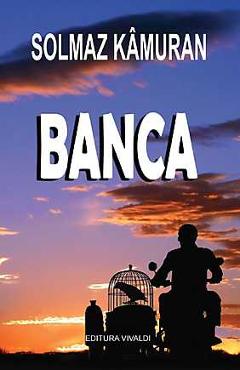 Banca - Solmaz Kamuran