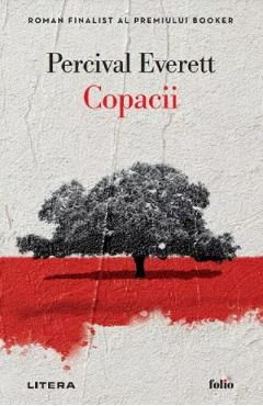 Copacii - Percival Everett