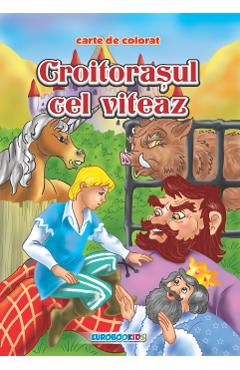 Croitorasul cel viteaz - Carte de colorat