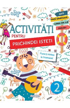 Activitati pentru prichindei isteti Vol.2