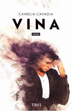 Vina - Camelia Cavadia