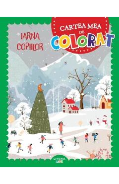 Iarna copiilor. Cartea mea de colorat