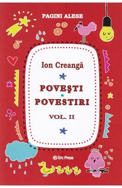 Povesti. Povestiri Vol.2 - Ion Creanga