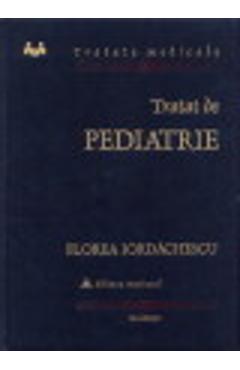 Tratat De Pediatrie - Florea Iordachescu