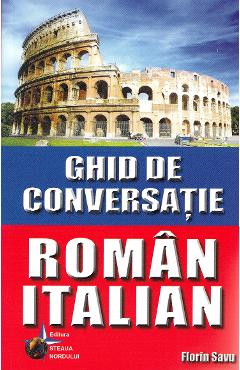 Ghid de conversatie roman-italian - Florin Savu