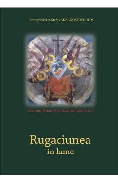 Rugaciunea In Lume - Stefanos Anagnostopoulos
