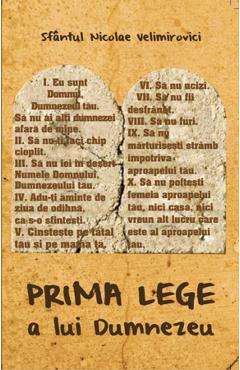 Prima lege a lui Dumnezeu - Nicoale Velimirovici