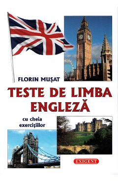 Teste de limba engleza - Florin Musat
