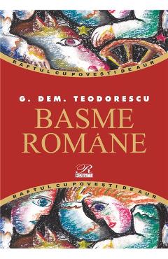 Basme romane - G. Dem. Teodorescu