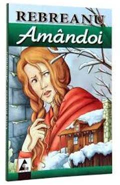 Amandoi - Liviu Rebreanu