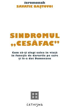 Sindromul Cesafac - Savatie Bastovoi