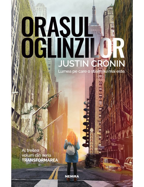 Oraşul oglinzilor (Trilogia TRANSFORMAREA partea a III-a)