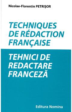 Tehnici de redactare franceza - Nicolae-Florentin Petrisor