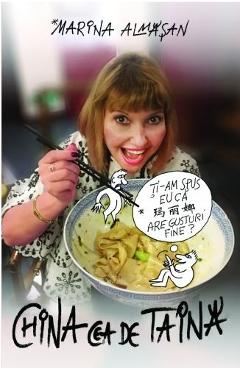 China cea de taina -  Marina Almasan