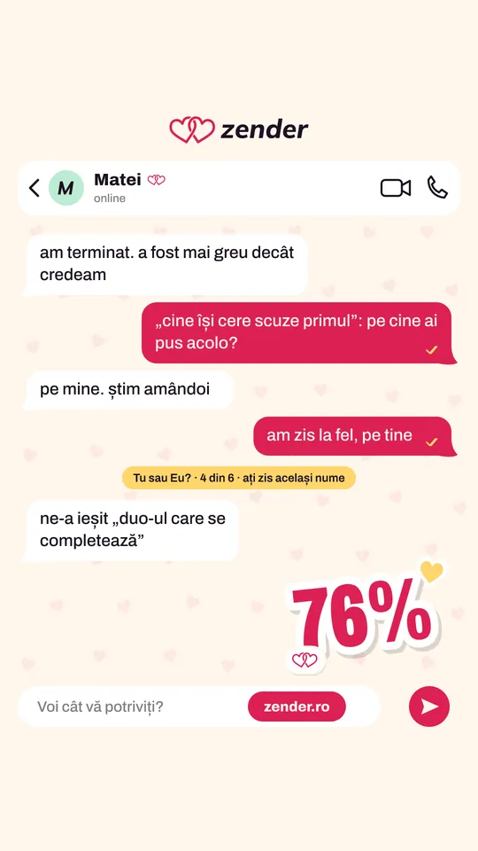 Exemplu de card pentru story, ca o conversație pe telefon: Matei a terminat testul, amândoi au zis Matei la „cine își cere scuze primul”, apoi stickerul cu 76%.